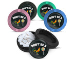 Snus Storage Case Don't Be A C-ck Lollipop Sucker 