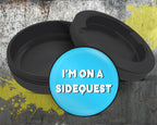 I'm On A Sidequest Snus Storage Case Bottle Opener