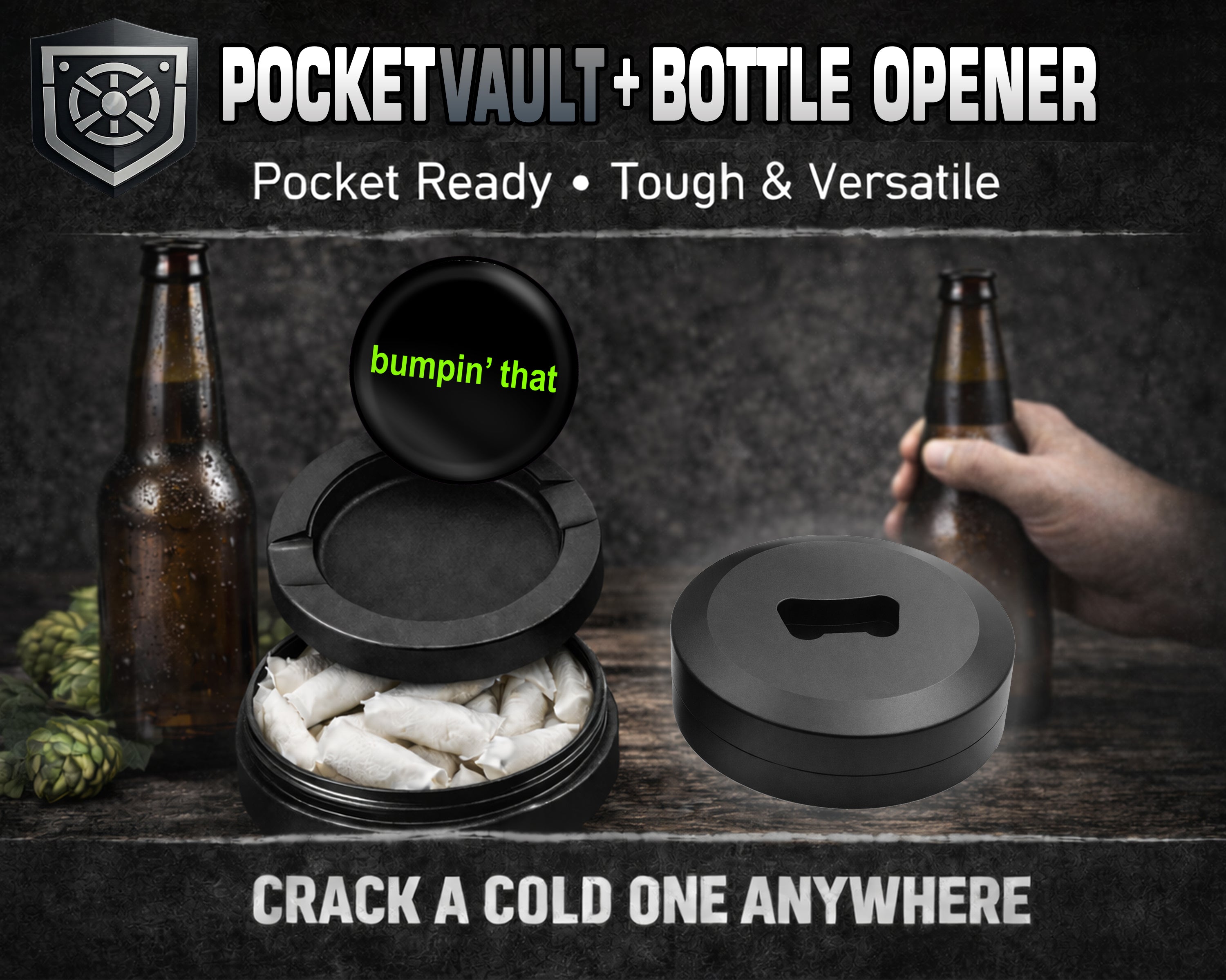 Bumpin That Brat Snus Storage Case Bottle Opener